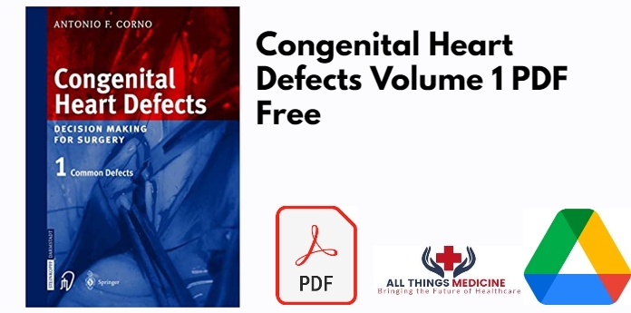 Congenital Heart Defects Volume 1 PDF