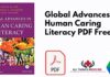 Global Advances in Human Caring Literacy PDF