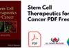 Stem Cell Therapeutics for Cancer PDF