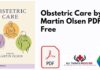 Obstetric Care by Martin Olsen PDF