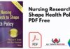 Nursing Research to Shape Health Policy PDF