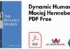 Dynamic Human by Maciej Henneberg PDF