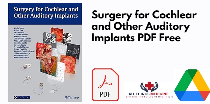 Surgery for Cochlear and Other Auditory Implants PDF
