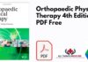Orthopaedic Physical Therapy 4th Edition PDF