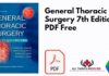 General Thoracic Surgery 7th Edition PDF