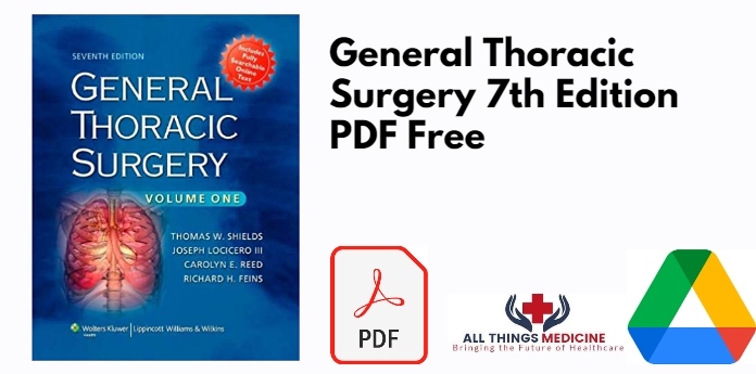 General Thoracic Surgery 7th Edition PDF