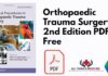 Orthopaedic Trauma Surgery 2nd Edition PDF