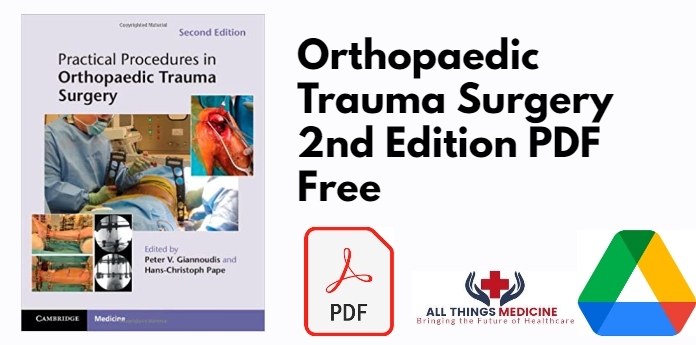 Orthopaedic Trauma Surgery 2nd Edition PDF