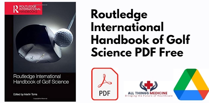 Routledge International Handbook of Golf Science PDF