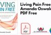 Living Pain Free by Amanda Oswald PDF