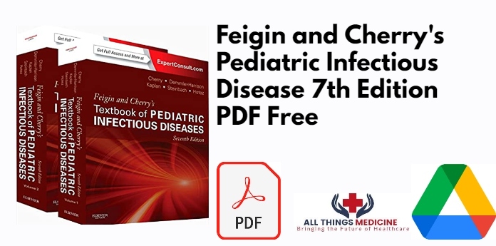 Feigin and Cherry's Pediatric Infectious Disease 7th Edition PDF