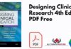 Designing Clinical Research 4th Edition PDF