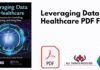 Leveraging Data in Healthcare PDF