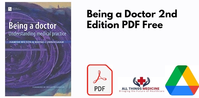Being a Doctor 2nd Edition PDF