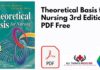 Theoretical Basis for Nursing 3rd Edition PDF