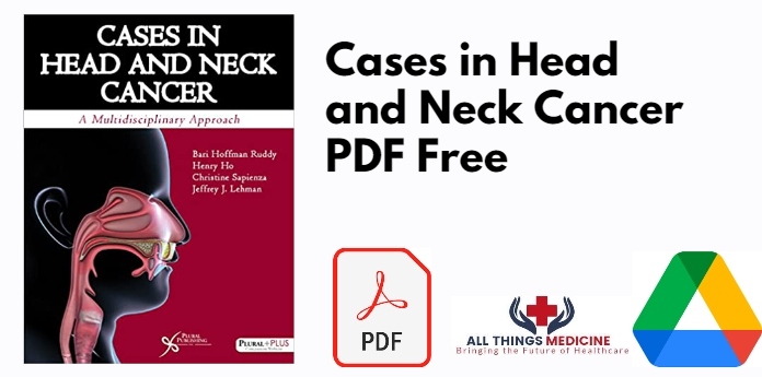 Cases in Head and Neck Cancer PDF