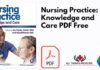 Nursing Practice: Knowledge and Care PDF