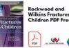 Rockwood and Wilkins Fractures in Children PDF