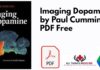Imaging Dopamine by Paul Cumming PDF