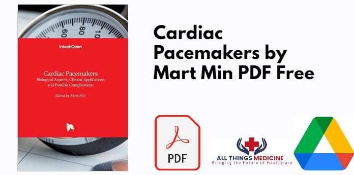 Cardiac Pacemakers by Mart Min PDF
