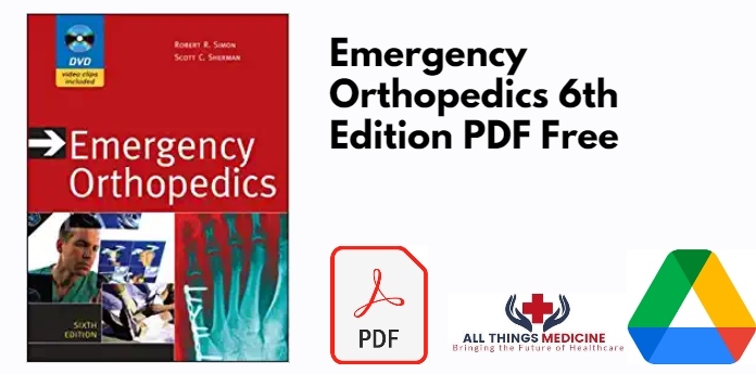 Emergency Orthopedics 6th Edition PDF