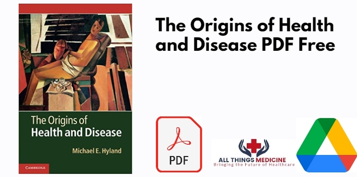 The Origins of Health and Disease PDF