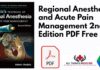 Regional Anesthesia and Acute Pain Management 2nd Edition PDF
