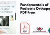 Fundamentals of Pediatric Orthopedics PDF