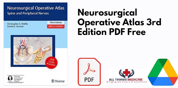 Neurosurgical Operative Atlas 3rd Edition PDF