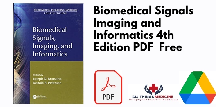 Biomedical Signals Imaging and Informatics 4th Edition PDF