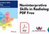 Noninterpretive Skills in Radiology PDF