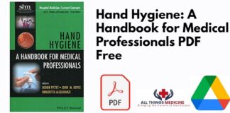 Hand Hygiene: A Handbook for Medical Professionals PDF