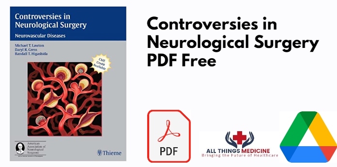 Controversies in Neurological Surgery PDF