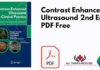 Contrast Enhanced Ultrasound 2nd Edition PDF