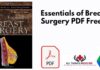 Essentials of Breast Surgery PDF