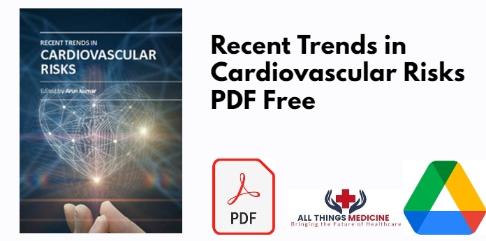 Recent Trends in Cardiovascular Risks PDF