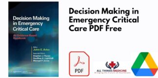 Decision Making in Emergency Critical Care PDF