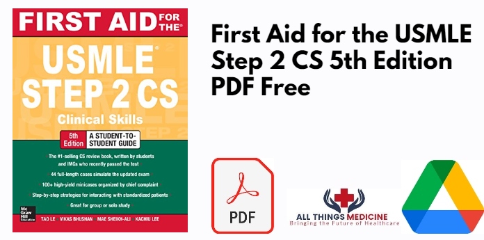 First Aid for the USMLE Step 2 CS 5th Edition PDF