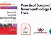 Practical Surgical Neuropathology PDF