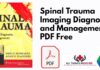 Spinal Trauma Imaging Diagnosis and Management PDF