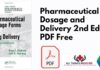 Pharmaceutical Dosage and Delivery 2nd Edition PDF