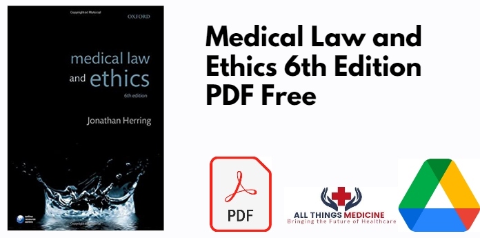 Medical Law and Ethics 6th Edition PDF