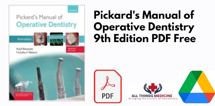 Pickard's Manual of Operative Dentistry 9th Edition PDF