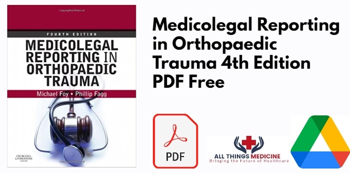 Medicolegal ing in Orthopaedic Trauma 4th Edition PDF