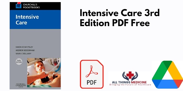 Intensive Care 3rd Edition PDF