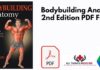 Bodybuilding Anatomy 2nd Edition PDF