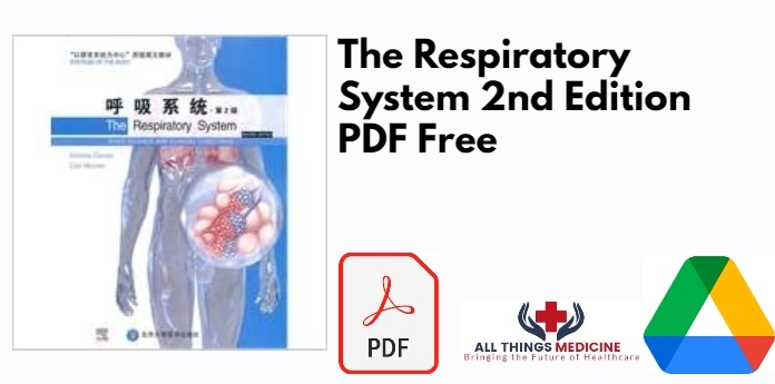 The Respiratory System 2nd Edition PDF