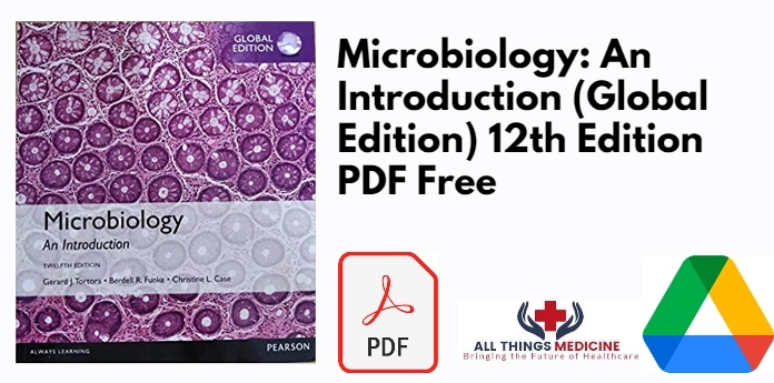 Microbiology: An Introduction (Global Edition) 12th Edition PDF