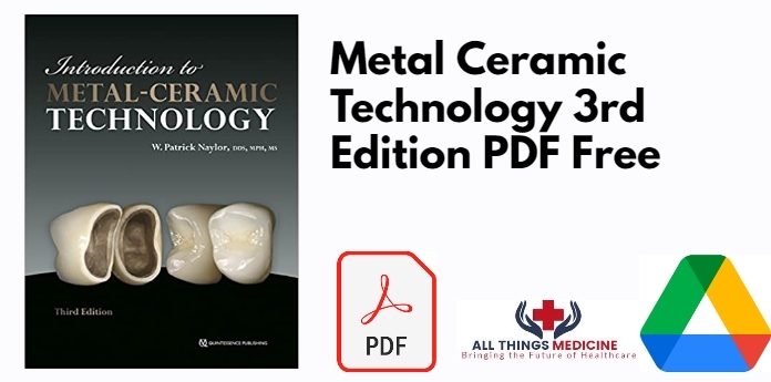 Metal Ceramic Technology 3rd Edition PDF