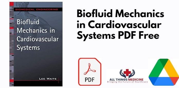 Biofluid Mechanics in Cardiovascular Systems PDF
